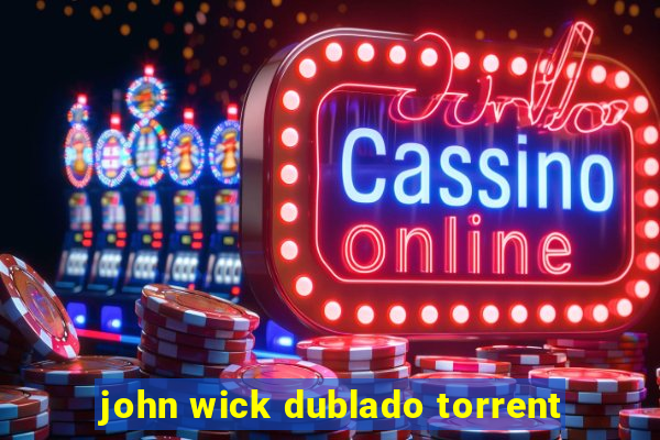 john wick dublado torrent